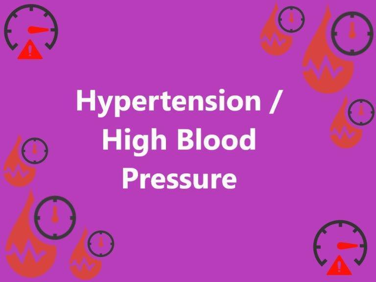 Hypertension / High Blood Pressure