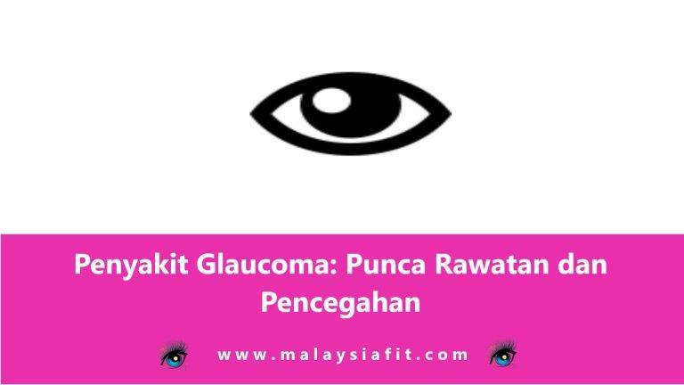 Penyakit Glaucoma Punca Rawatan Dan Pencegahan 1001 Best Health Info