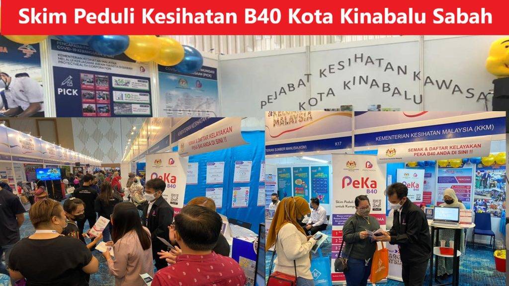 Skim Peduli Kesihatan B40 Kota Kinabalu Sabah