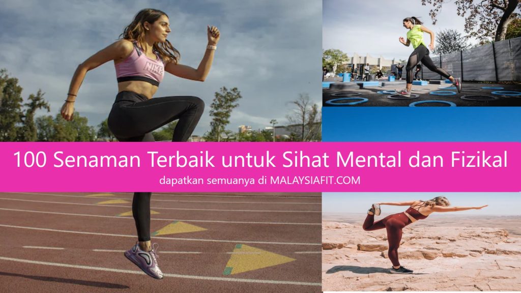 100 Senaman Terbaik untuk Sihat Mental dan Fizikal