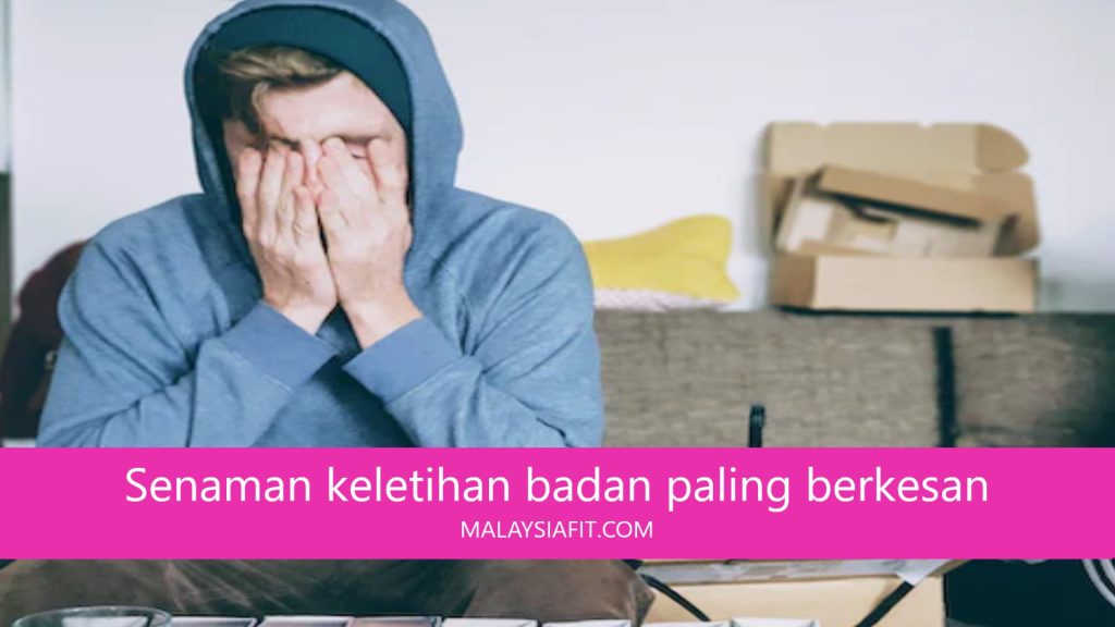 Senaman keletihan badan paling berkesan